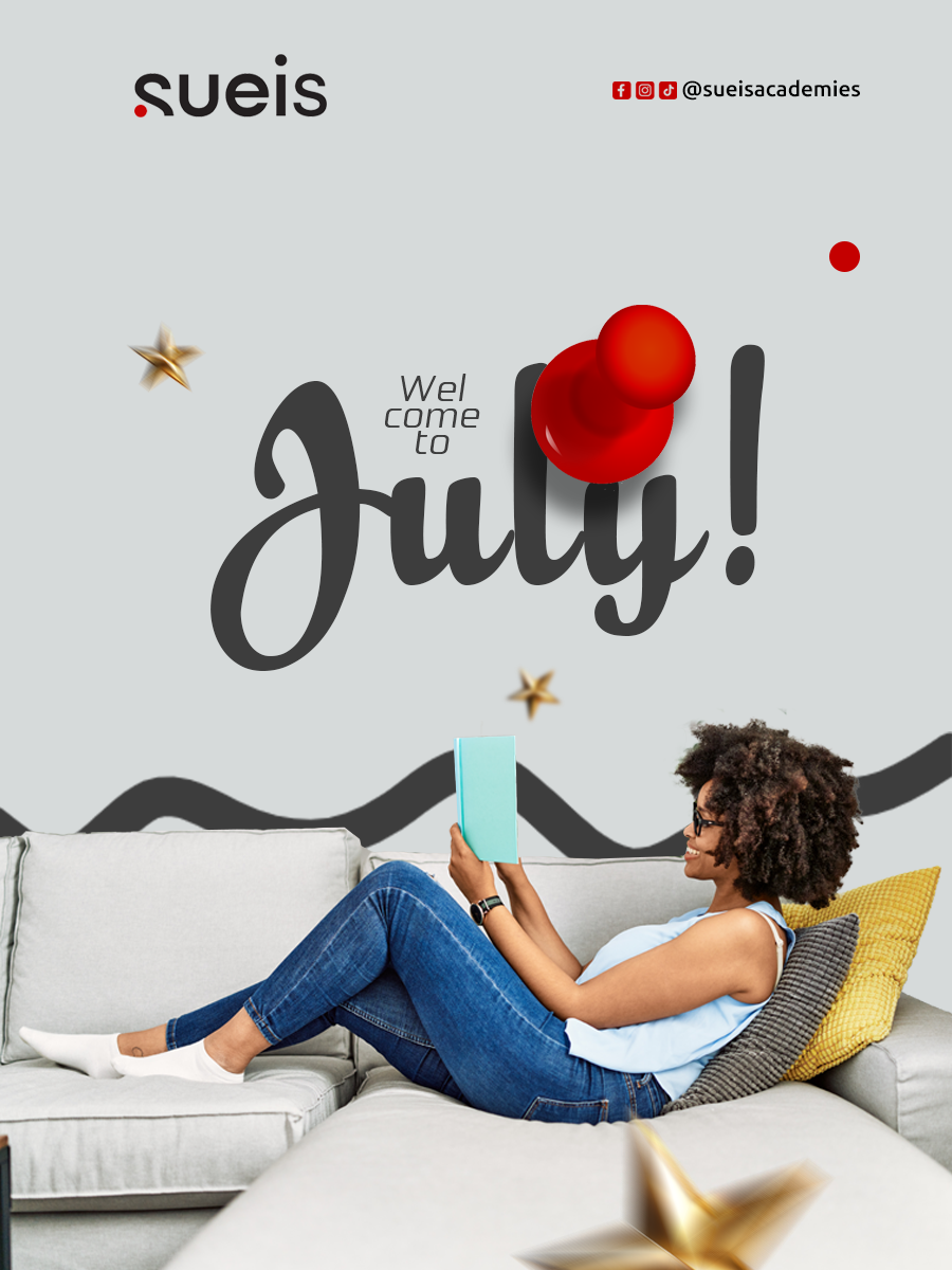 Sueis Academies — Welcome to July